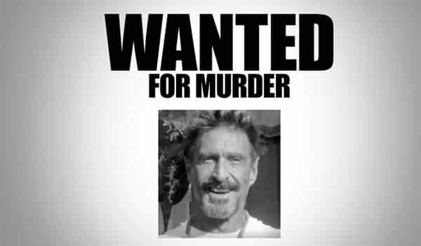 John McAfee murder charges/Scrape TV