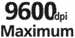 9600dpi Maximum