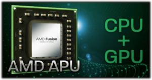 APU = CPU + GPU
