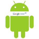 Google Launches Voice for Android