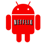 Netflix Coming To Android