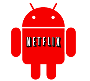 Read more about the article Netflix Coming To Android