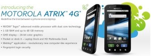 Read more about the article AT&T Launches Motorola Atrix 4G a Laptop Phone