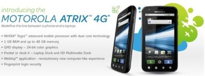 AT&T Launches Motorola Atrix 4G a Laptop Phone