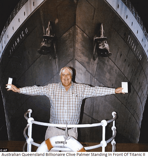 Read more about the article Australian Billionaire Clive Palmer Plans To Build Titanic II