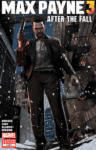 Get A Fresh Dose Of Max Payne With Max Payne 3 Comic Series