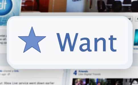 Read more about the article Facebook Verifies It’s Testing A “Want” Button