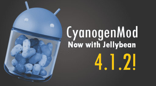Read more about the article CyanogenMod 10 Nightly Offering Android 4.1.2 Update