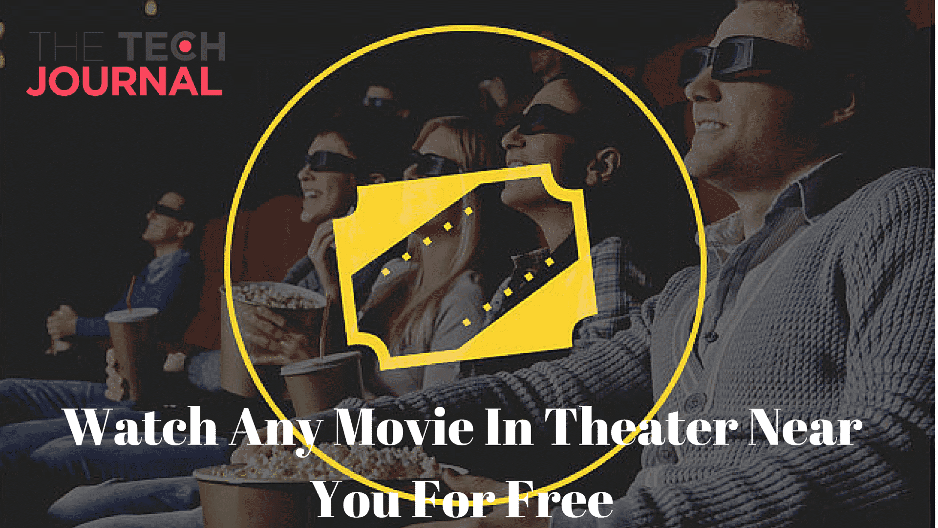 Read more about the article [Freebies] Watch Any Movie In Theater Near You On Us